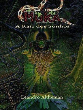 MUKÁ, A raiz dos Sonhos